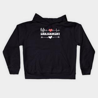 Life Enrichment Assistant Week Life Enrichment Director Team Kids Hoodie